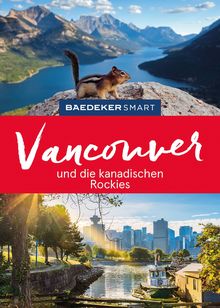 Vancouver und die kanadischen Rockies, Baedeker SMART Reiseführer