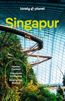 Singapur, Lonely Planet: Lonely Planet Reiseführer