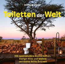 Toiletten der Welt, Lonely Planet: Lonely Planet Bildband