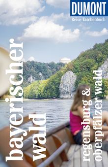 Bayerischer Wald, Regensburg, Oberpfälzer Wald (eBook), MAIRDUMONT: DuMont Reise-Taschenbuch