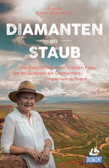 Diamanten im Staub, MAIRDUMONT: DuMont Welt - Menschen - Reisen