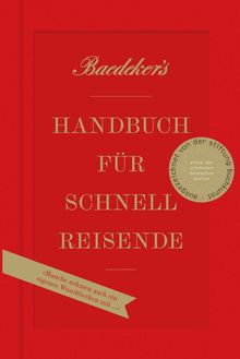 Baedeker's Handbuch für Schnellreisende (eBook), MAIRDUMONT: DuMont Reiseabenteuer