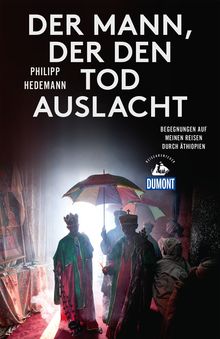 Der Mann, der den Tod auslacht, MAIRDUMONT: DuMont Reiseabenteuer