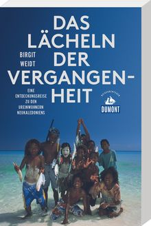 Das Lächeln der Vergangenheit (eBook), MAIRDUMONT: DuMont Reiseabenteuer