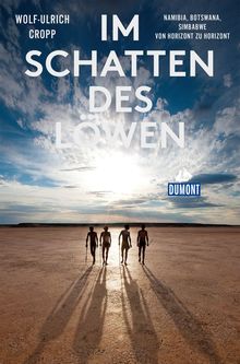 Im Schatten des Löwen (eBook), MAIRDUMONT: DuMont Reiseabenteuer