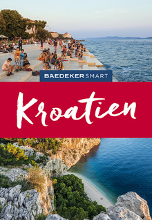 Kroatien (eBook), Baedeker: Baedeker SMART Reiseführer