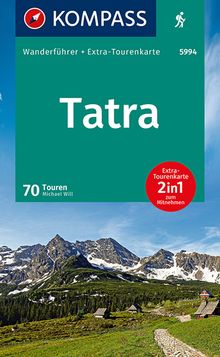 Tatra, 75 Touren mit Extra-Tourenkarte, MAIRDUMONT: KOMPASS Wanderführer