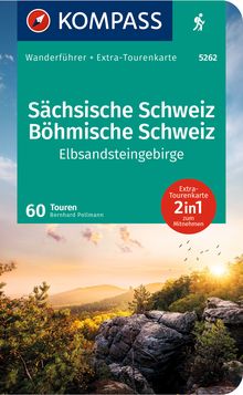 Sächsische Schweiz, Böhmische Schweiz, Elbsandsteingebirge, 60 Touren, MAIRDUMONT: KOMPASS Wanderführer