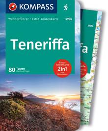Teneriffa, 80 Touren mit Extra-Tourenkarte, MAIRDUMONT: KOMPASS Wanderführer