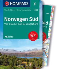 Norwegen Süd, Von Oslo bis zum Geirangerfjord, 75 Touren mit Extra-Tourenkarte, MAIRDUMONT: KOMPASS Wanderführer