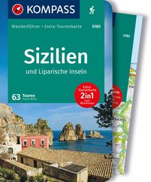 Sizilien und Liparische Inseln, 60 Touren mit Extra-Tourenkarte, KOMPASS Wanderführer