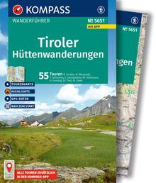 Tiroler Hüttenwanderungen, 55 Touren mit Extra-Tourenkarte, MAIRDUMONT: KOMPASS Wanderführer