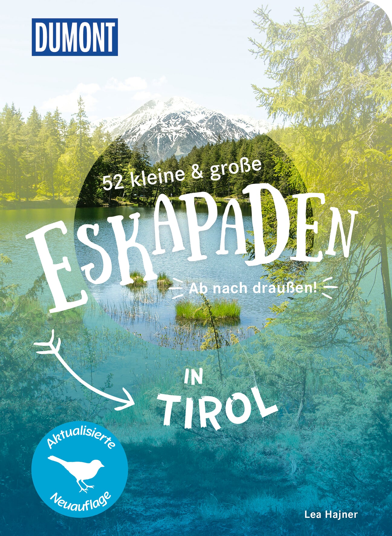 MAIRDUMONT 52 kleine & große Eskapaden in Tirol