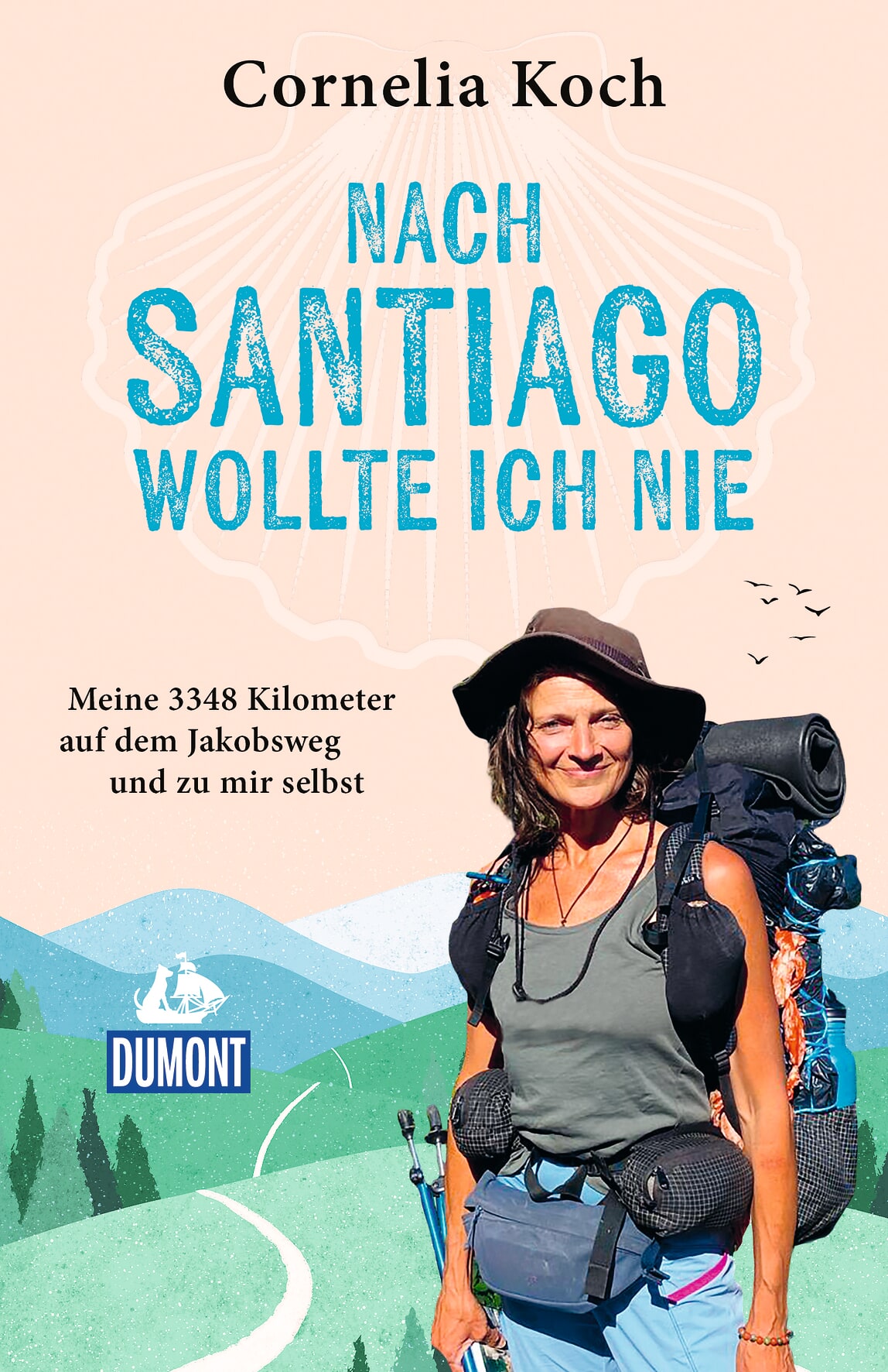 MAIRDUMONT Nach Santiago wollte ich nie