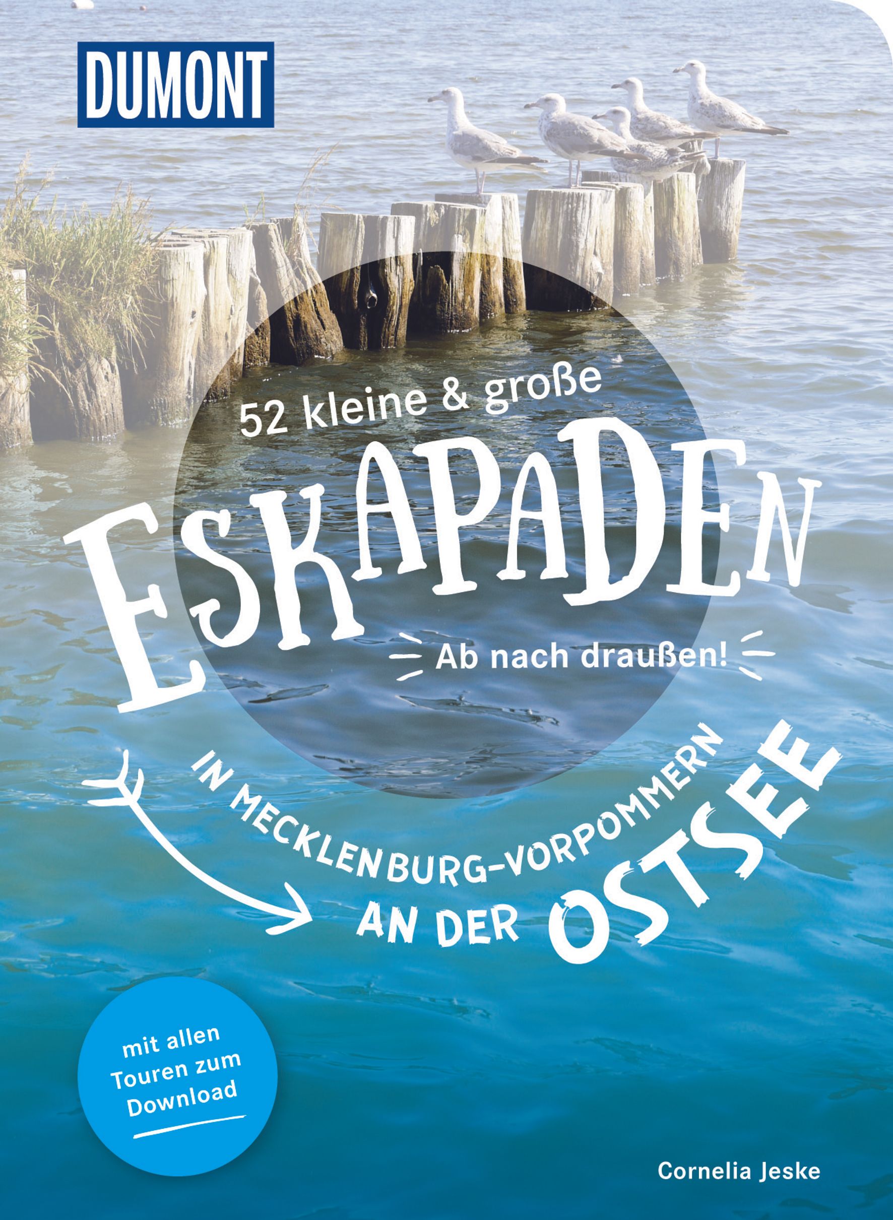 MAIRDUMONT 52 kleine & große Eskapaden in Mecklenburg-Vorpommern an der Ostsee