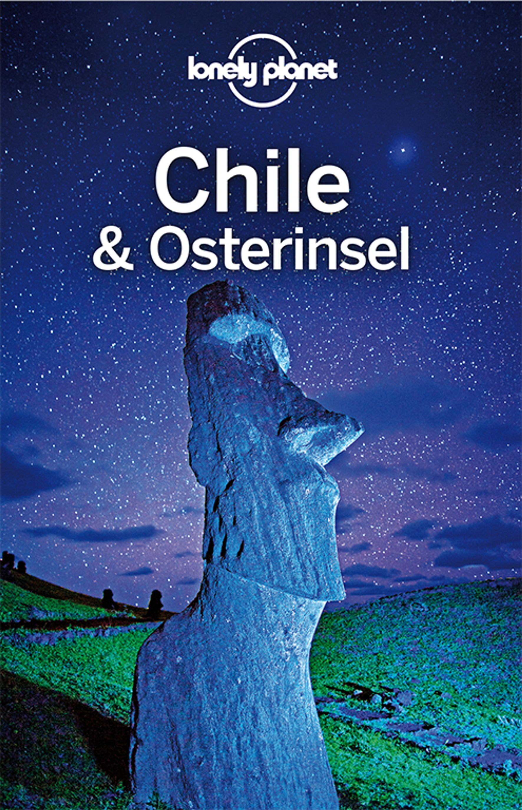 Lonely Planet Chile und Osterinsel (eBook)