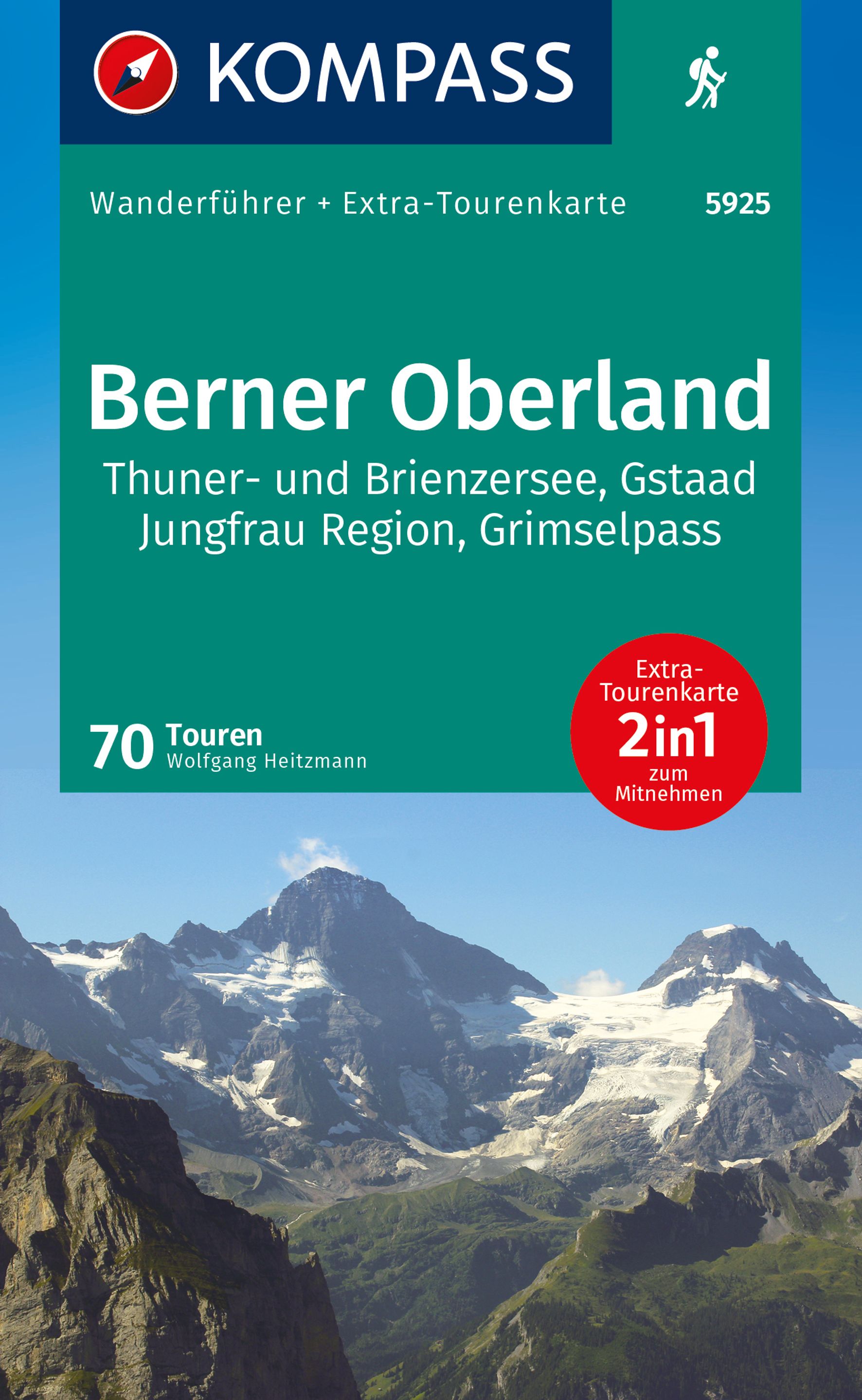 MAIRDUMONT Berner Oberland, 70 Touren mit Extra-Tourenkarte