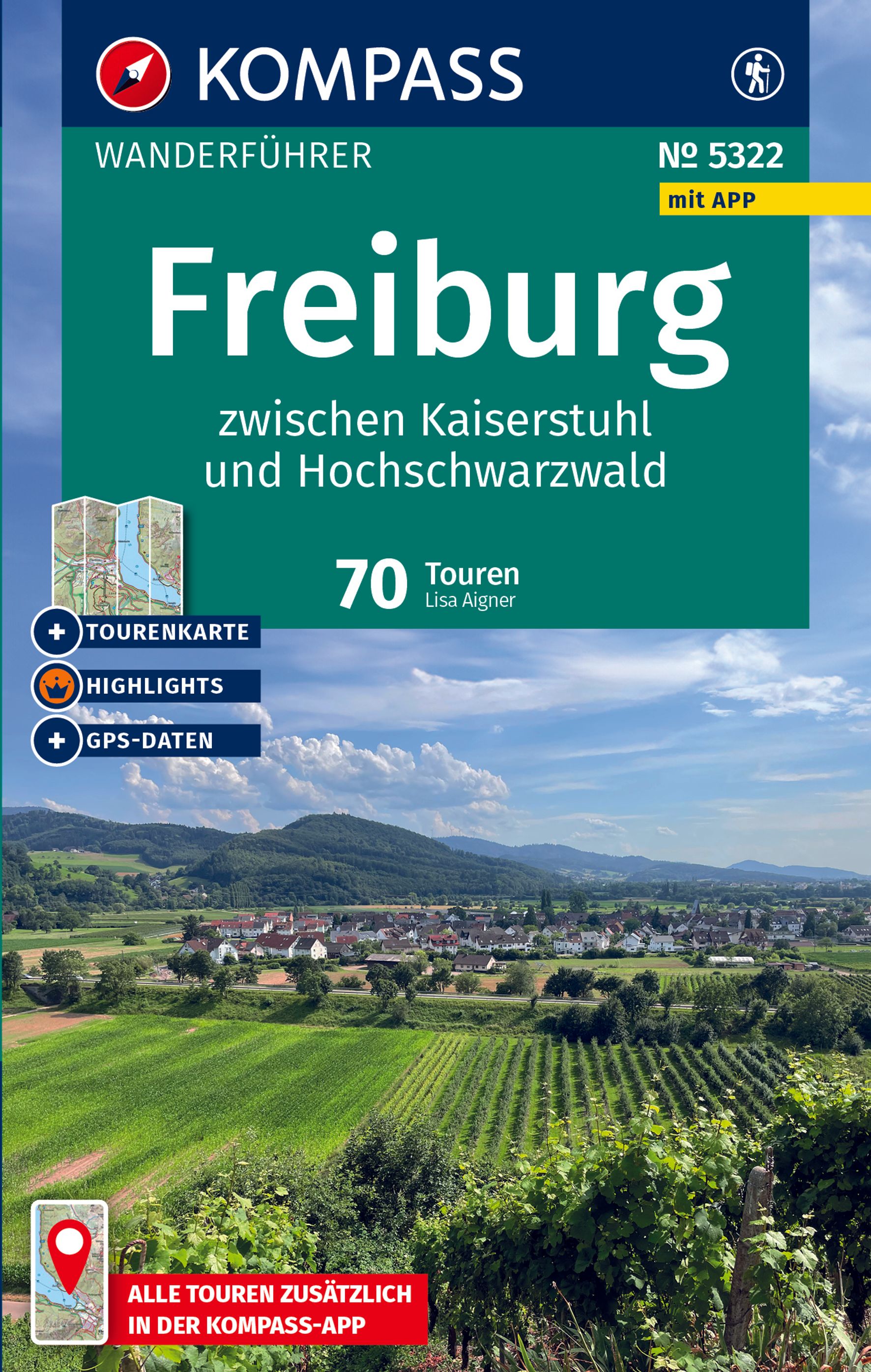 MAIRDUMONT Freiburg zwischen Kaiserstuhl und Hochschwarzwald, 70 Touren mit Extra-Tourenkarte